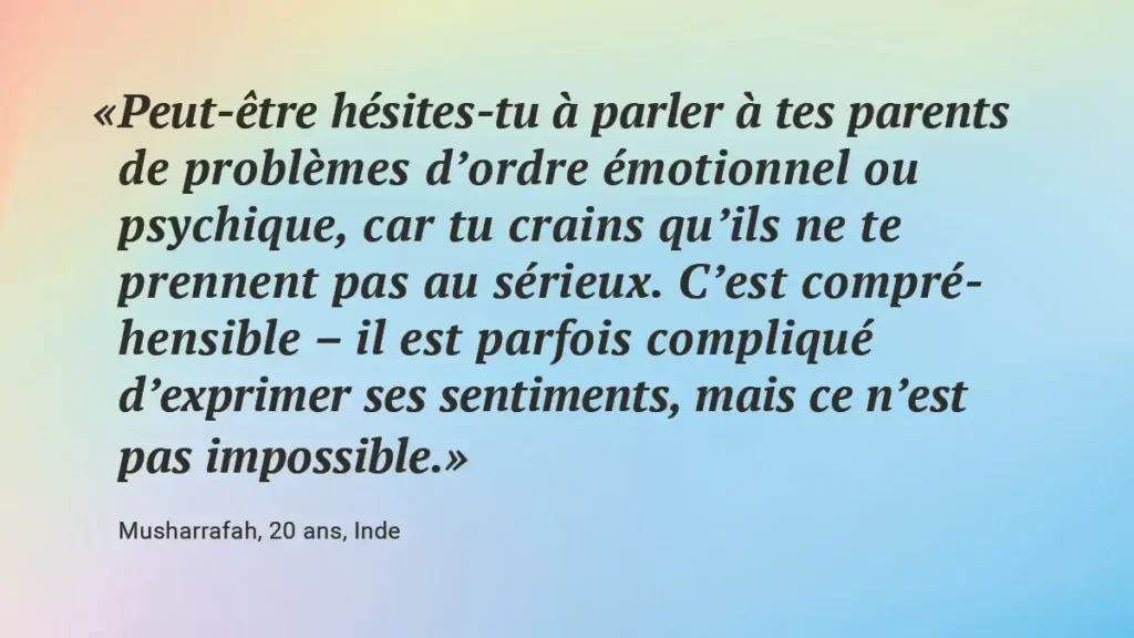 Le texte français sur fond dégradé se lit comme suit : « Peut-être hésites-tu à parler à tes parents de problèmes d'ordre émotionnel, psychique, ou même concernant l'addiction chez les jeunes, car tu crains qu'ils ne te prennent pas au sérieux. C’est compréhensible - il est parfois compliqué d’exprimer ses sentiments, mais ce n’est pas impossible.» Mushar